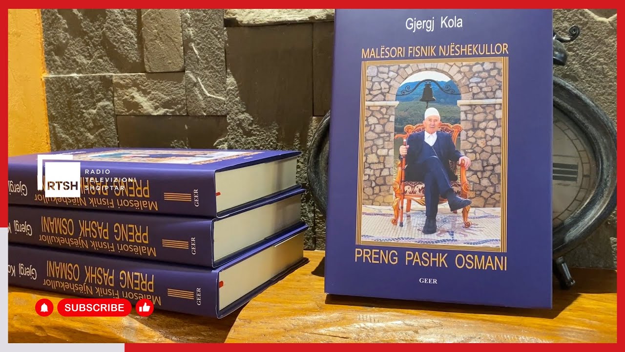 Promovohet libri “Malësori fisnik njëshekullor”, kushtuar Preng Pashk Osmanit