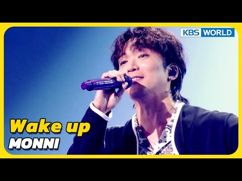 Wake up - MONNI [Immortal Songs 2] | KBS WORLD TV 230916