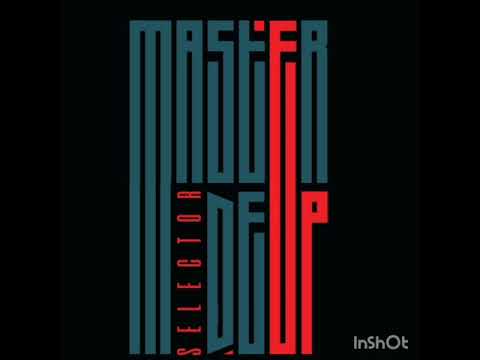 Master Deep Selector - 2Hours MidTempo Soulful Sessions Vol.31 (4k Appreciation Mix)