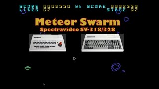 Meteor Swarm - Spectravideo SV-318/328 - A Game by Electric Adventures