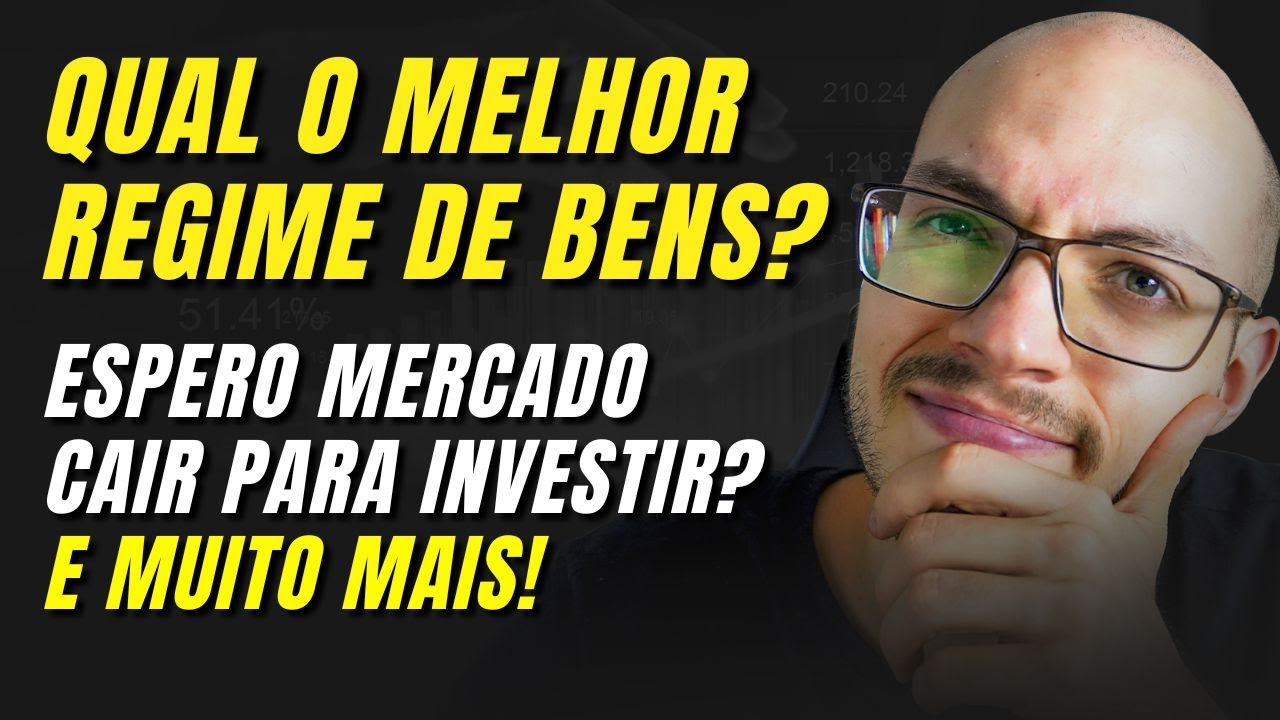 Regime de Bens / Aporte na Queda / ETF Irlandês ex EUA / Reserva de Oportunidade