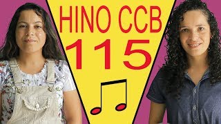 HINO CCB 115 - Minha alma engrandece - Rosi Magalhães &amp; Vany Magalhães