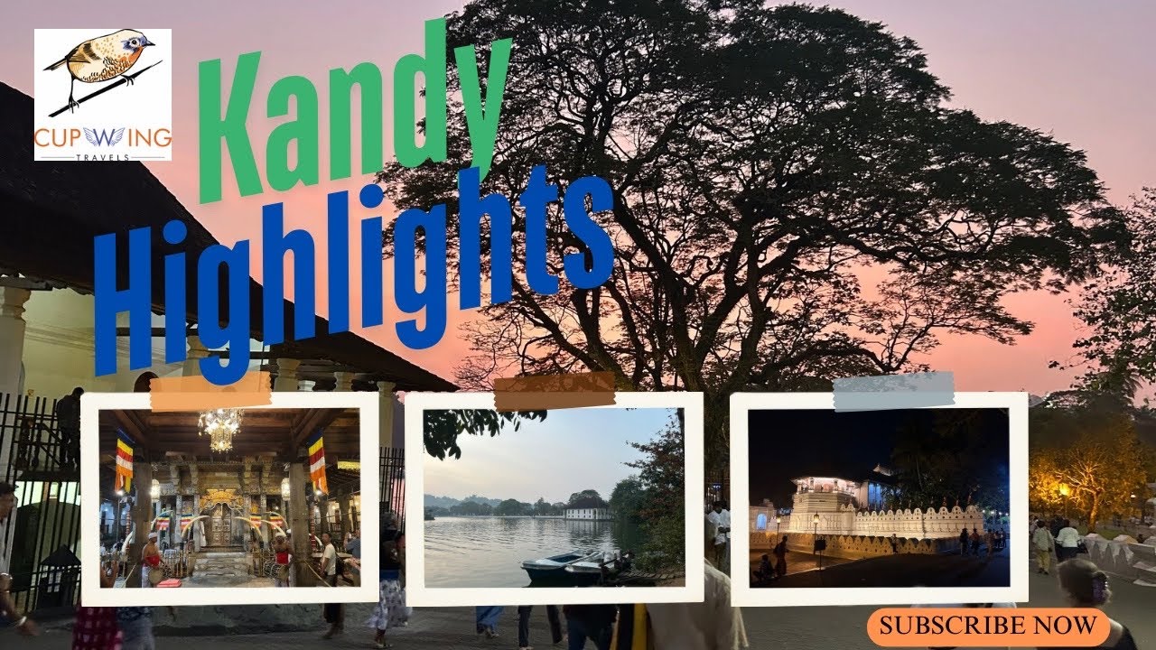 Kandy: Sri Lanka - Top things to do.