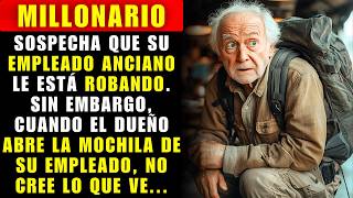 MILLONARIO Sospecha que su Empleado ANCIANO le Está ROBANDO. Cuando el Dueño Abre la Mochila…