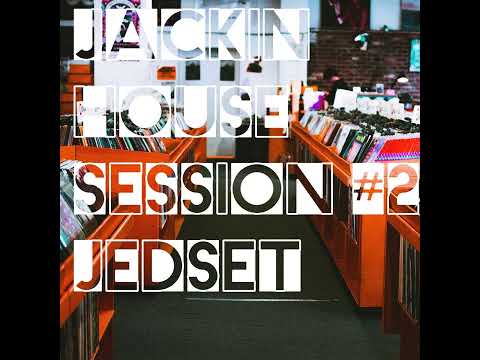 Jackin' House | Funky Groove Mix #2 | JedSet