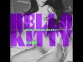 KOHH - Hello Kitty (KM TWERK ReFix) 