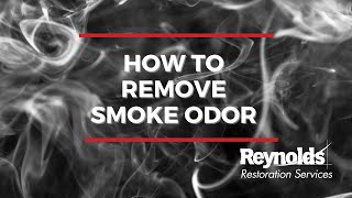 How to Remove Smoke Odor After a Fire