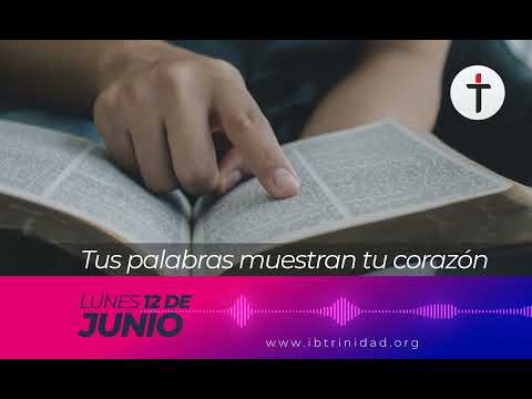 Tus palabras muestran tu corazón