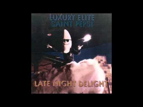 LUXURY ELITE // SAINT PEPSI : LATE NIGHT DELIGHT