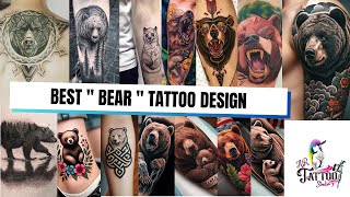 🐻 Best Bear Tattoo Designs – Top Unique & Meaningful Bear Ink Ideas 🐻