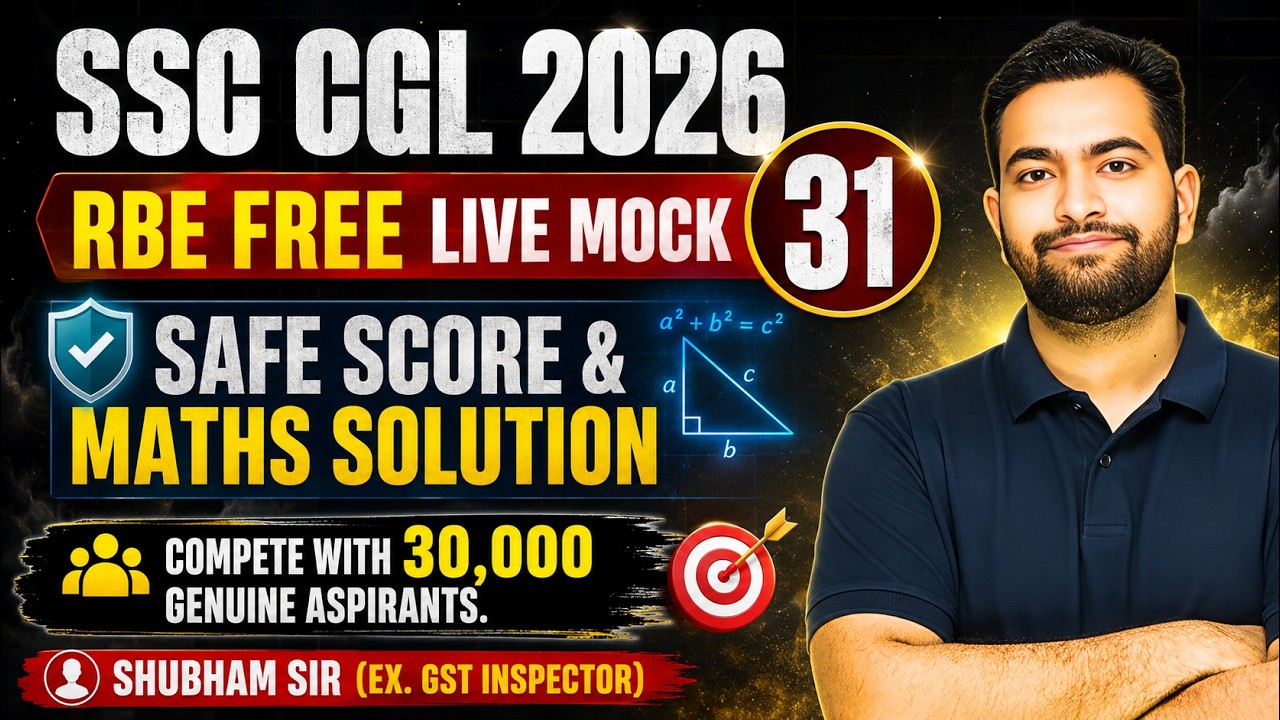 SSC CGL 2026 Free Live Mock 31 🔥 | Cut Off Analysis + Maths Solutions | Shubham Sir