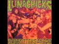 Lunachicks - Glad I'm Not Yew
