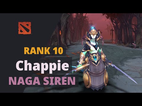Chappie (Rank 10) plays Naga Siren Dota 2 Full Game