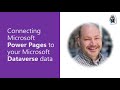 Connecting Microsoft Power Pages to your Microsoft Dataverse data