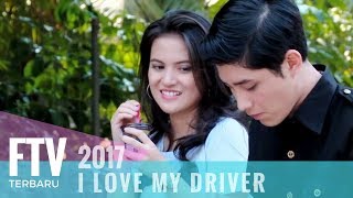 Download lagu FTV Teuku Rassya & Marsha Aruan | I Love My Driver mp3