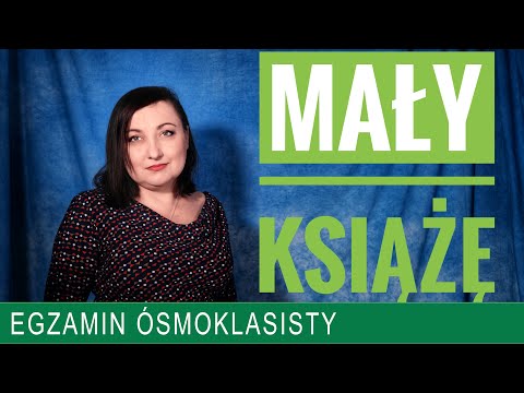 62. "The Little Prince" - a timeless read. Eighth-grade Polish exam.