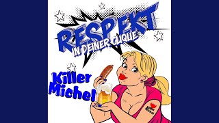 Respekt (In Deiner Clique)