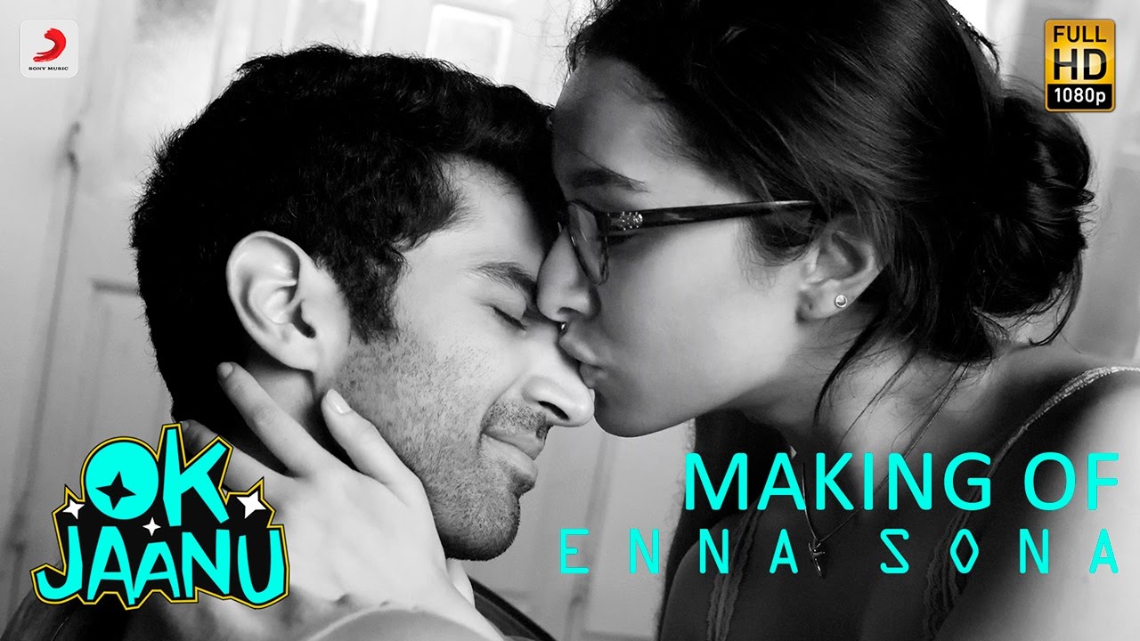 Making of Enna Sona From OK Jaanu