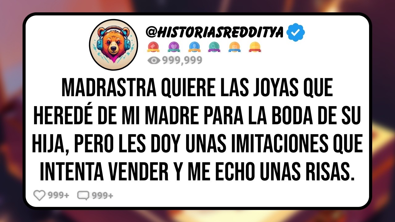 Mi MADRASTRA Quería Darle las Joyas de mi MADRE Difunta como Regalo de Bodas a mi HERMANASTRA ...