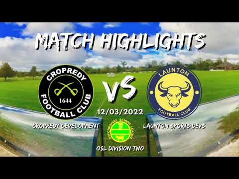 Cropredy Devs vs Launton Sports Devs - MATCH HIGHLIGHTS 12/03/2022