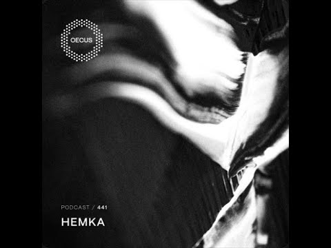 Hemka @ OECUS Podcast #441