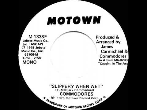 1975 Commodores - Slippery When Wet (mono radio promo 45)