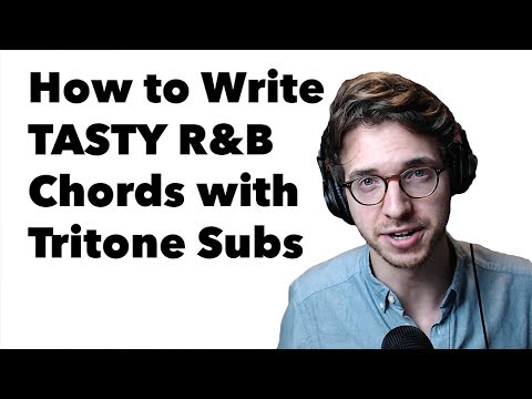 How to Write Tasty R&B Chord Progressions Using Tritone Substitution - LOTD #8