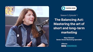The Balancing  Act: Mastering the art of short and long-term marketing | Changemakers | JCDecaux UK