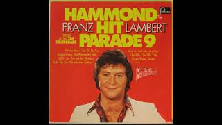 Franz Lambert   Der Grosse Zampano Ein Mann Kehrt Heim Es Stieg Ein Engel Von Olymp