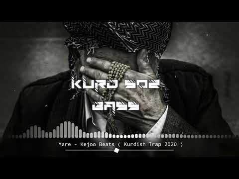 Yarê - Kejoo Beats ( Kurdish Trap 2020 )
