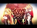 Brave My Soul by uma feat Mashiro