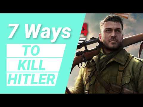 Sniper Elite 4 : 7 EPIC Ways to Kill Hitler ||
