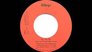 1973 HITS ARCHIVE: Hi, Hi, Hi - Wings (stereo 45)