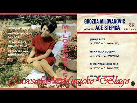 Grozda Milovanovic - Pitao Me Moj Komsija,1968 (Zavesa59 Muzicko Blago)