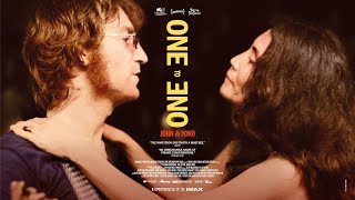 ONE TO ONE: JOHN &amp; YOKO - Trailer - Tickets available now at onetoonefilm.com