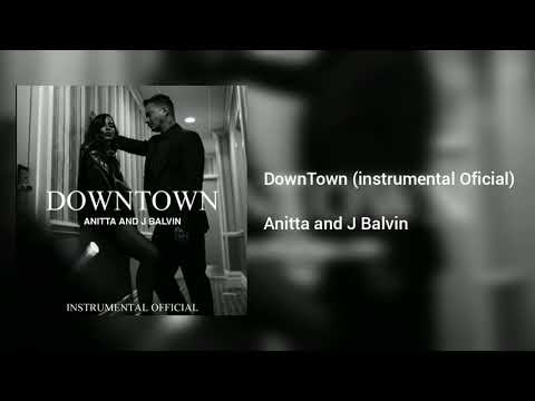 Anitta & J Balvin - DownTown (Instrumental Official)