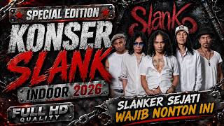 Download lagu SPECIAL EDITION KONSER SLANK INDOOR 2026 mp3