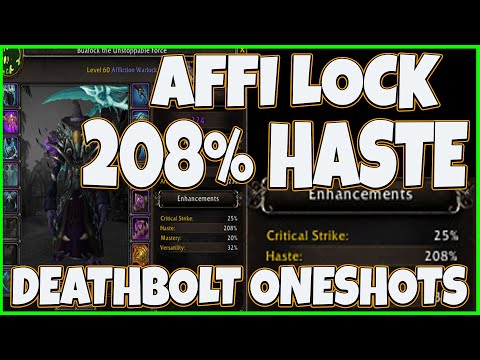 208% HASTE AFFLICTION WARLOCK WITH MASSIVE DEATHBOLTS - ONESHOTTING EVERYONE & EVERYTHING THAT MOVES