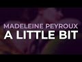 Madeleine Peyroux - A Little Bit (Official Audio)