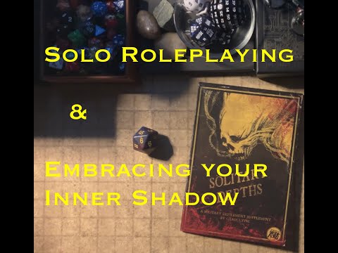 Solo Roleplaying: Embrace Your Inner Shadow