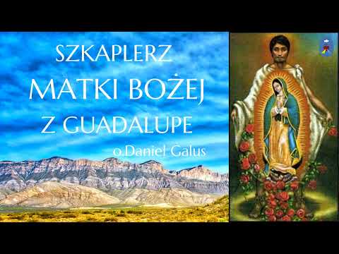 Szkaplerz Matki Bożej z Guadalupe