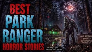 I'm a park ranger - don't hike after dark. Scary horror stories.