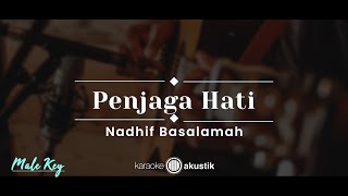 Download lagu Penjaga Hati – Nadhif Basalamah (KARAOKE AKUSTIK - MALE KEY) mp3 Download lagu Penjaga Hati – Nadhif Basalamah (KARAOKE AKUSTIK - MALE KEY) mp3