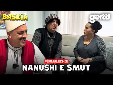 Nanushi e smut | Përmbledhje | Baskia