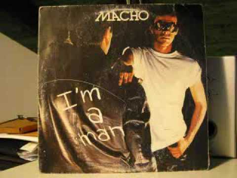Macho - I'm a Man (macho music) 1978 part 1