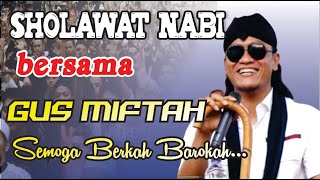 Download lagu PRAYERS TO THE PROPHET WITH GUS MIFTAH, MAY THEY BE BLESSED mp3