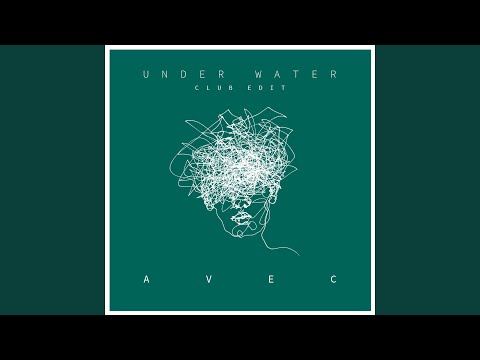 Under Water (Club Edit)