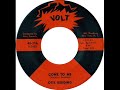 Otis Redding - Come To Me Volt 45-116 1964
