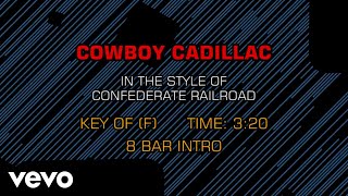 Confederate Railroad - Cowboy Cadillac (Karaoke)
