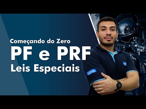 Começando do zero PF e PRF 2022 - Leis Especiais - AlfaCon